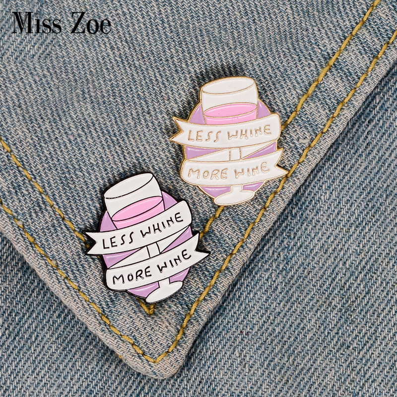 

Wine enamel pin Cartoon pink brooch Button Life motto Badge Lapel pin Clothes Jeans cap bag Funny jewelry Gift for friends, Gray