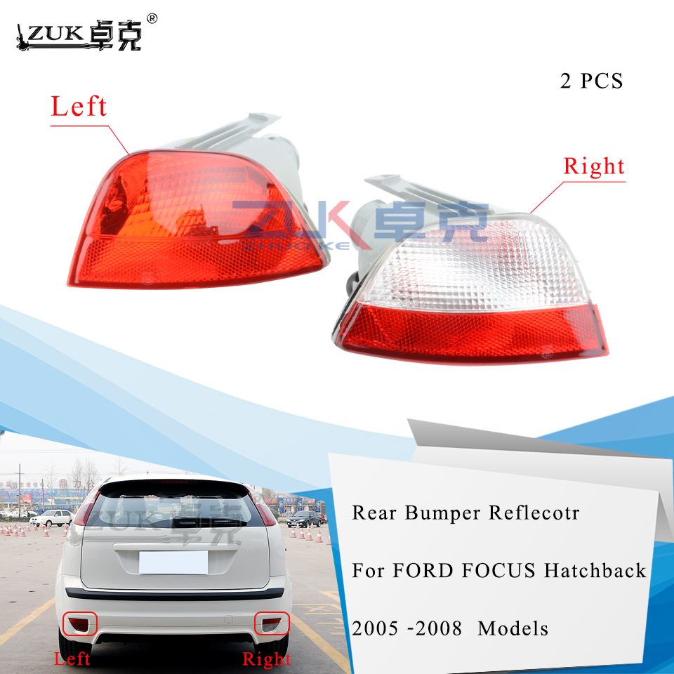 

ZUK Brand New Left Right Rear Bumper Reflector Fog Light Fog Lamp For FORD FOCUS 2005 2006 2007 2008 Hatchback Without Lamp Bulb