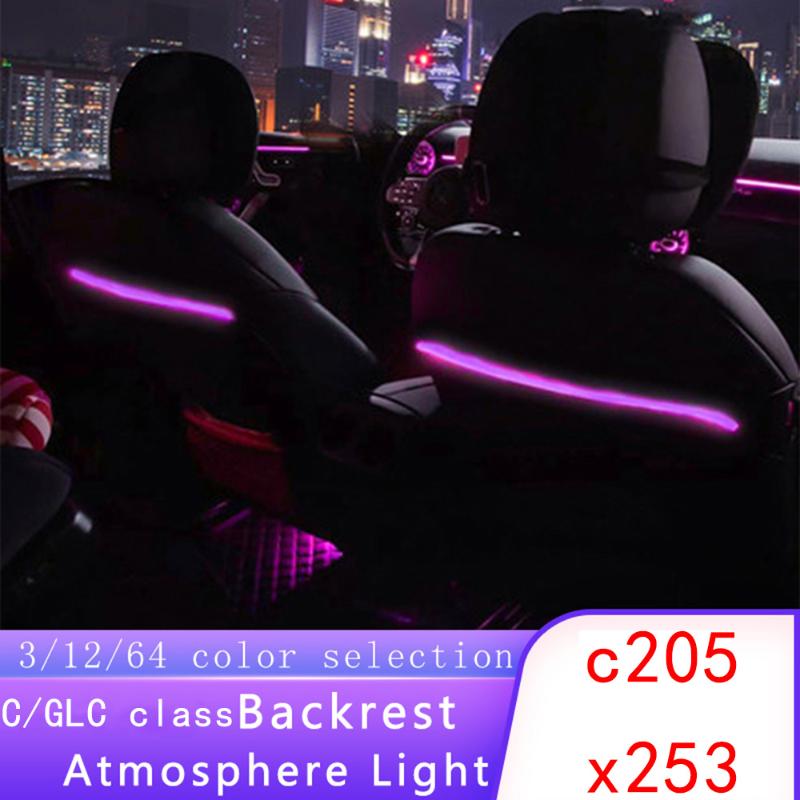 

For new C/GLC-Class w205 x253 c200 modified backrest atmosphere lamp original luminous rear seat light modification