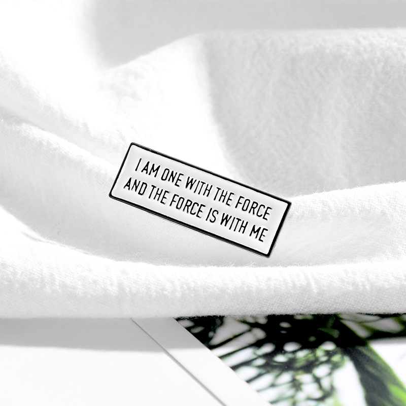 

I Am One With The Force Is With Me Enamel Pin Wihte Tag Badge Movie Movie Slogan Inspirational Motto Jewelry Brooch Gift, Gray