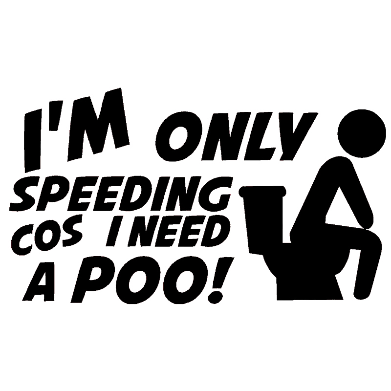 Only you speed up. Teople poo. im only speeding when i need poo наклейка.