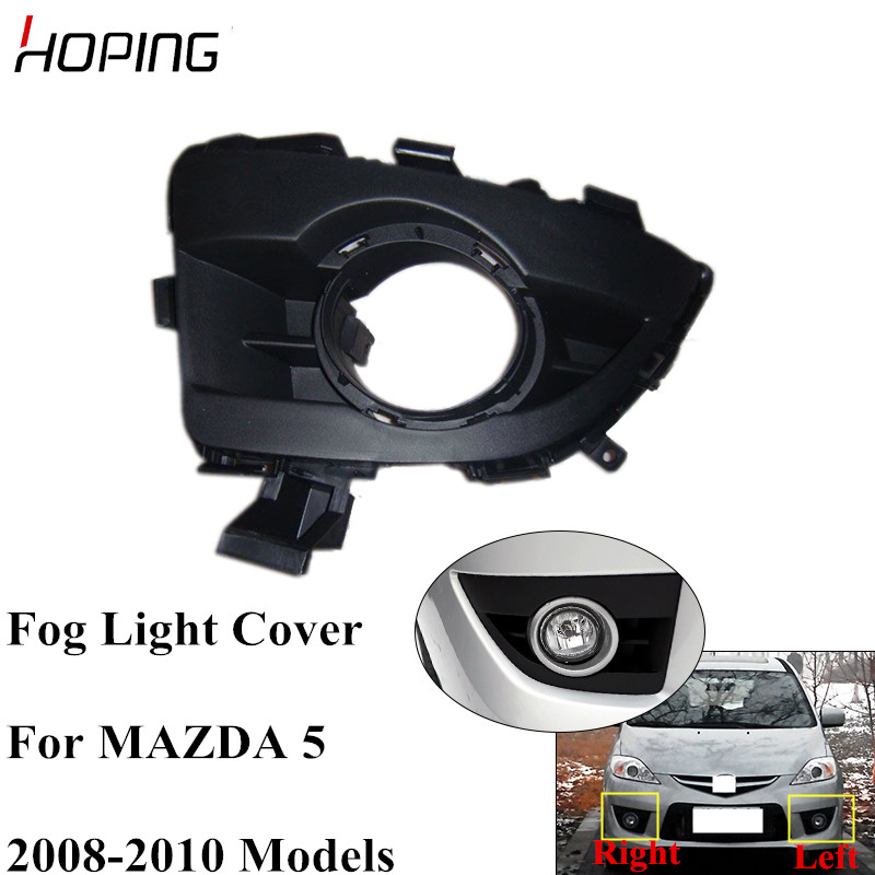 

Auto Front BUmper Fog Light Cover For MAZDA 5 m5 2008 2009 2010 Fog Lamp Hood