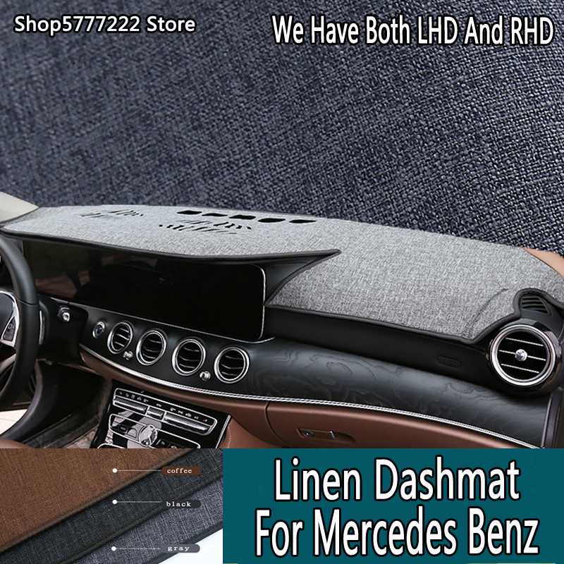 

car styling Linen noslip dashmat dashboard cover For S B200 R350 SLK300 A180 C200 E260 CLA300 GLA CLS CLK VITO