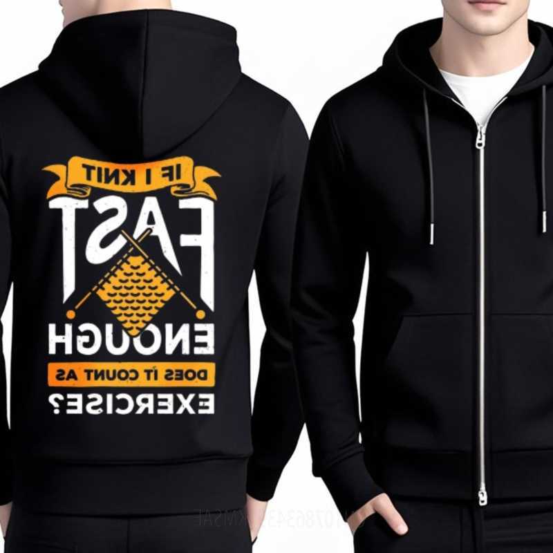 Hoodie Workout Hoodies Unisex Spring If I Knit Fast Enough Does It Count As Exercise Big size Hooded Zipper Men's Hoody D260915