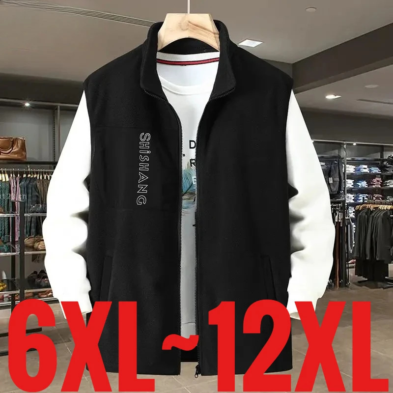 Extra Big Size 12XL Men Casual Vest Polar Fleece Work Sleeveless Jacket Male Fat 6XL 7XL 8XL 9XL 10XL 11XL 150kg Plush Warm Plus 260916