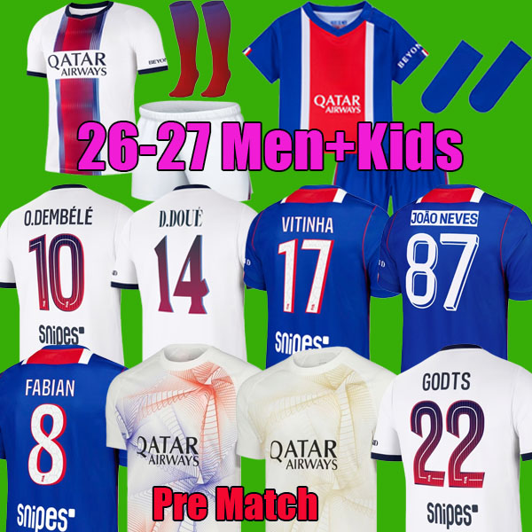 26 27 O.DEMBELE GODTS maillots de football D.DOUE KVARATSKHELIA JOAO NEVES 2026 2027 HAKIMI FABIAN FERRAN DIGNE hommes enfants ensemble kit
