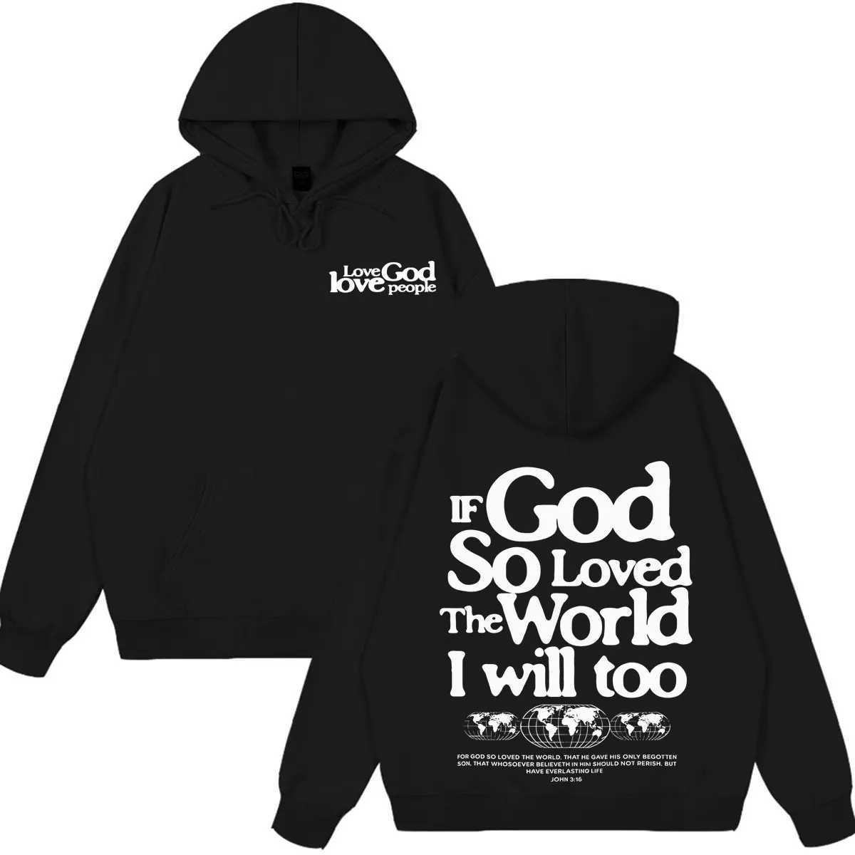 Christian Jesus Love God Love People Graphic Hoodie Men Women Hip-hop Pullover Long Sves Loose Fashion Oversized Sweatshirt S260918TFQM