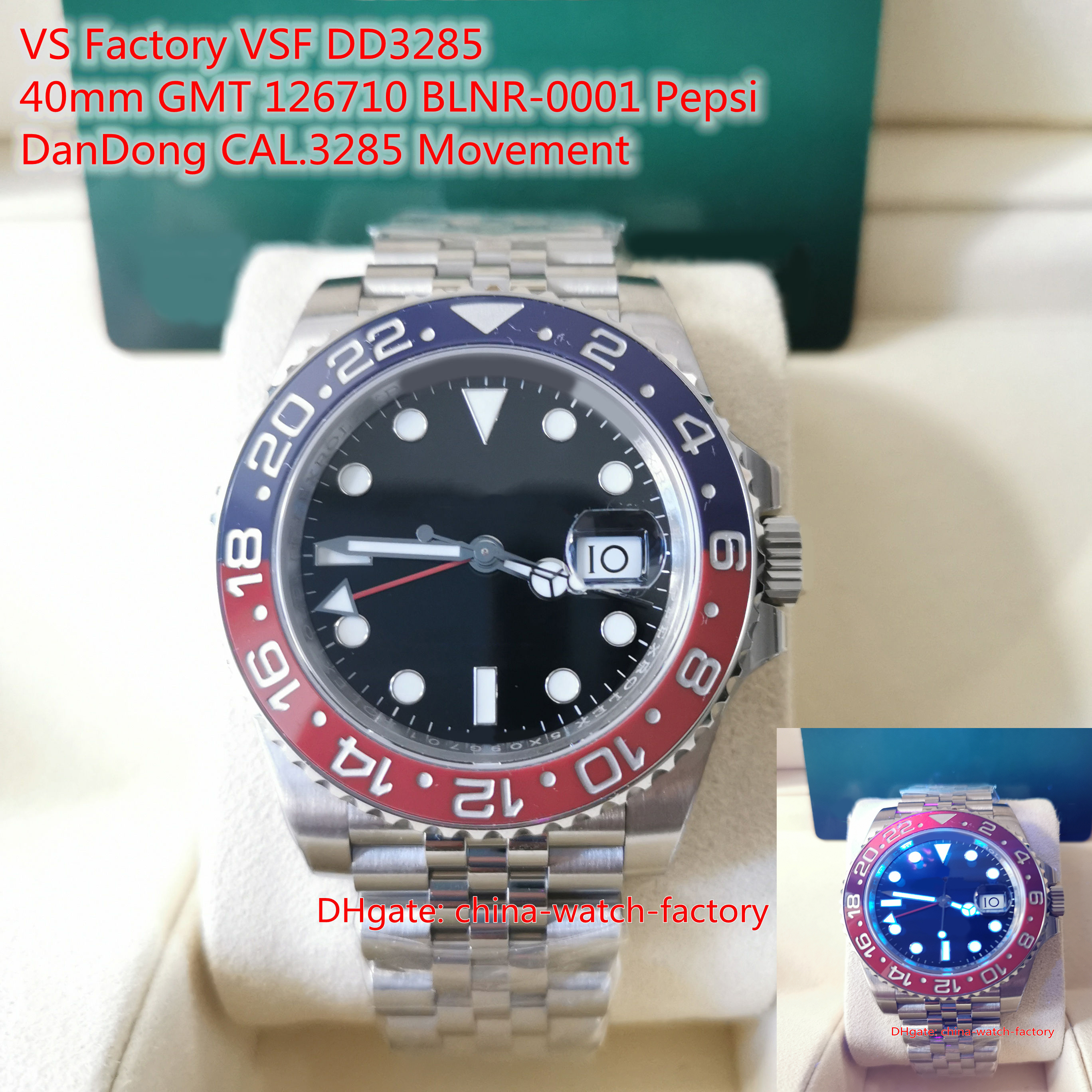 VS Factory V3 Mens Watch VSF DD3285 40mm GMT 126710 BLNR0001 Pepsi Ceramic 904L Steel LumiNova Waterproof Watches CAL3285 Movement Automatic Men