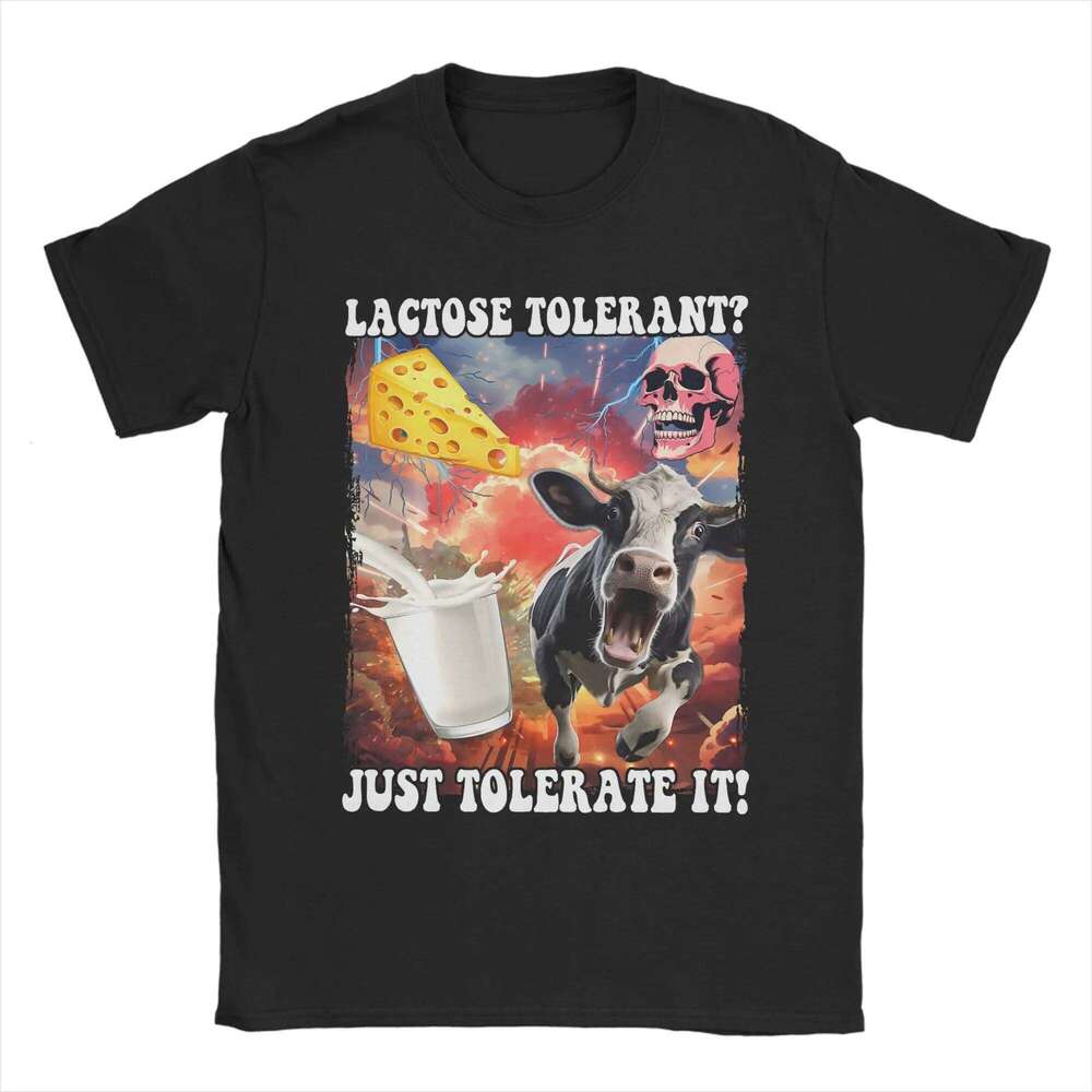 Intolérant au lactose Just Tolerate It T-shirt T-shirts d'été 100 coton T-shirt de loisirs pour adultes à manches courtes vêtements imprimés Z260