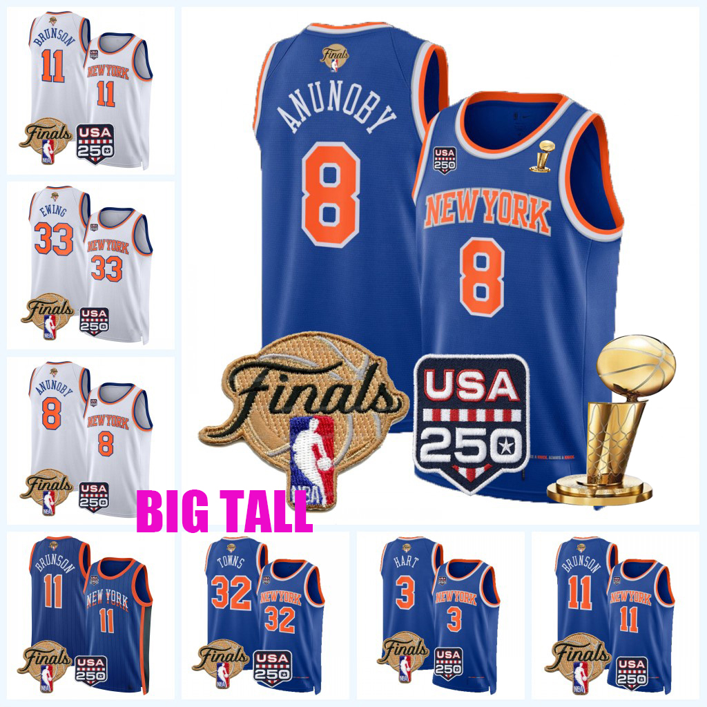 BIG TALL NewYork Knicks 2026 Finals Champion Basketball Jersey OG Anunoby Jalen Brunson Towns Mikal Bridges Miles McBride McCullar Jr. Josh Hart Alv