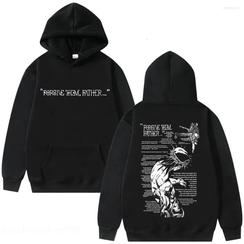 Men's Hoodies Christian Religious Jesus Forgive Them Father Graphic Hoodie Men Women Gothic Harajuku Sweatshirt Man Oversized 3