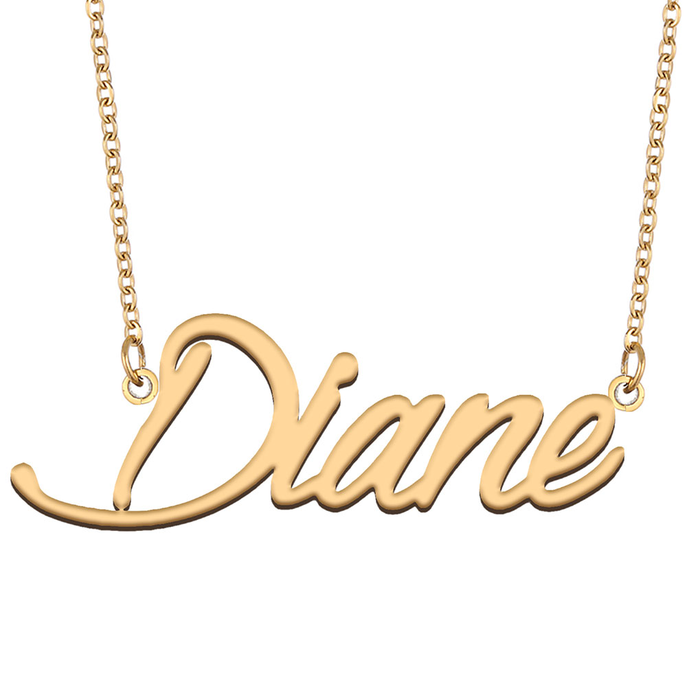 Diane Name Necklace Pendant for Women Girls Birthday Gift Custom Nameplate Kids Best Friends Jewelry 18k Gold Plated Stainless Steel-image-530594057