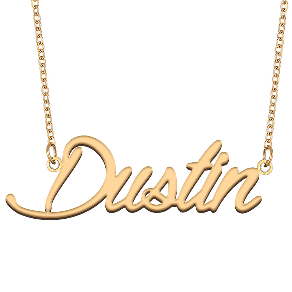 Dustin Name Necklace Pendant for Women Girls Birthday Gift Custom Nameplate Kids Best Friends Jewelry 18k Gold Plated Stainless Steel-image-530607147