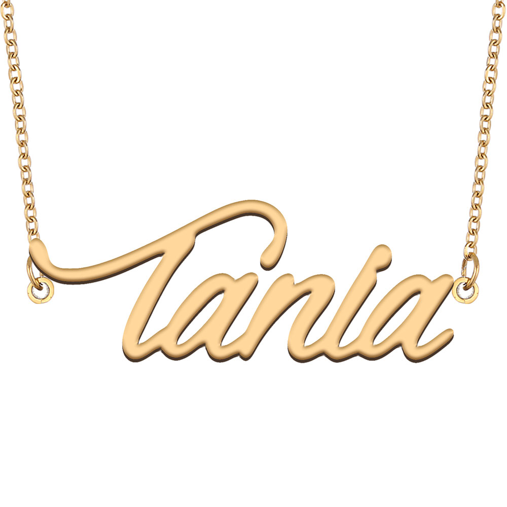 Tania Name Necklace Custom Nameplate Pendant for Women Girls Birthday Gift Kids Best Friends Jewelry 18k Gold Plated Stainless Steel-image-606449875