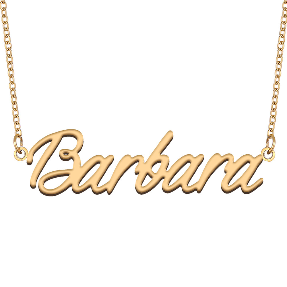 Barbara Name Necklace Stainless Steel Custom Nameplate Pendant for Women Girls Birthday Gift Kids Best Friends Jewelry 18k Gold Plated-image-609377253
