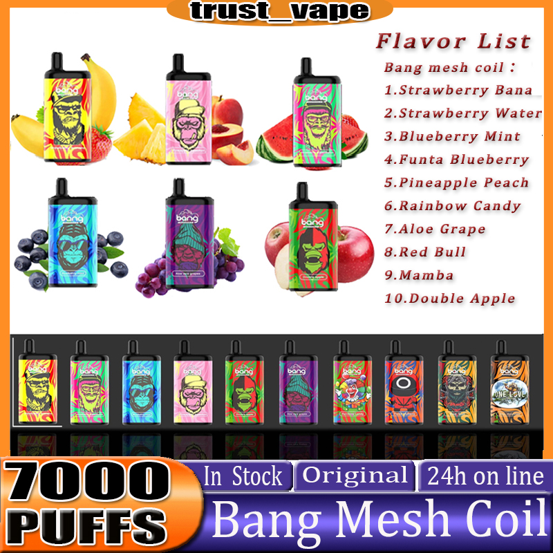 

Original Bang Mesh Coil 7000 E cigarettes Bars Disposable Vape Pen 15ml Pre-filled Pods Cartridge 850mAh Rechargeable Battery kit