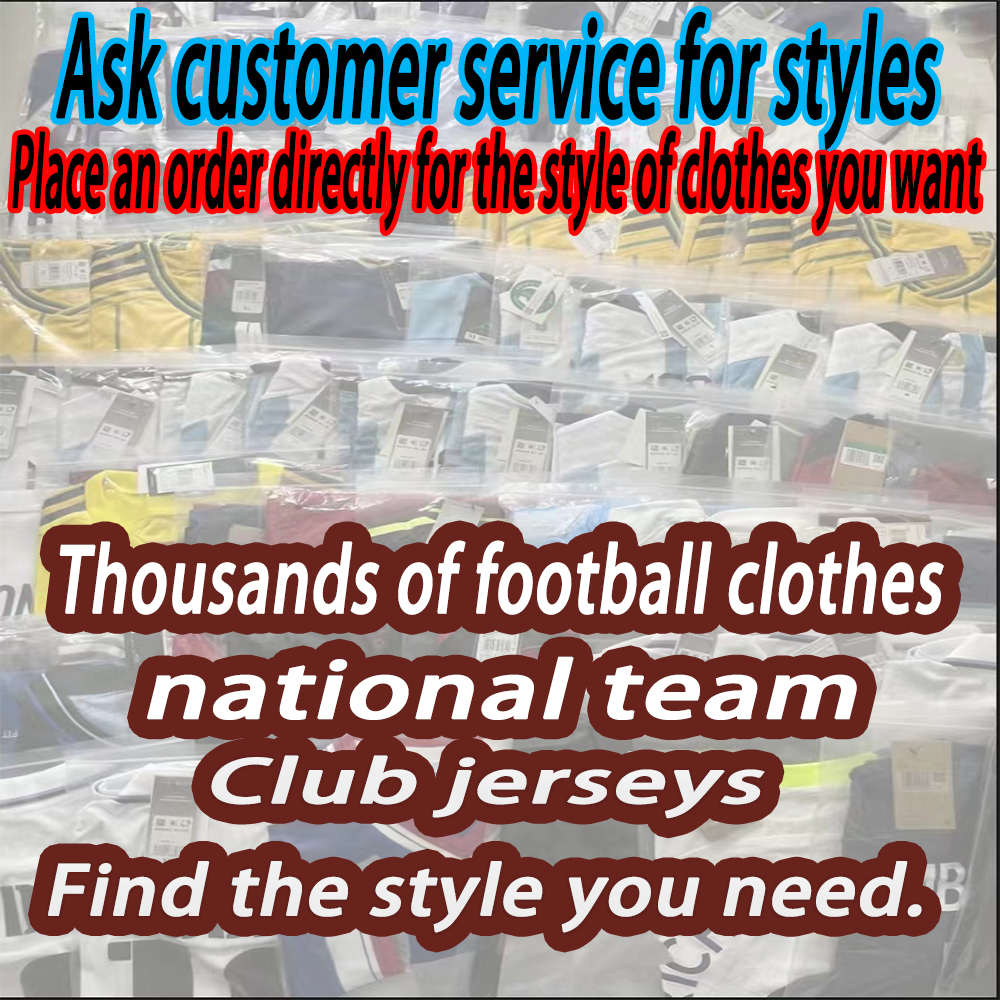 

Suitable for purchasing 22, 23, 24, any national team or club football jersey. Please consult customer service for purchasing designated jerseys. For example: Rome, Nethe, Please consult customer service first