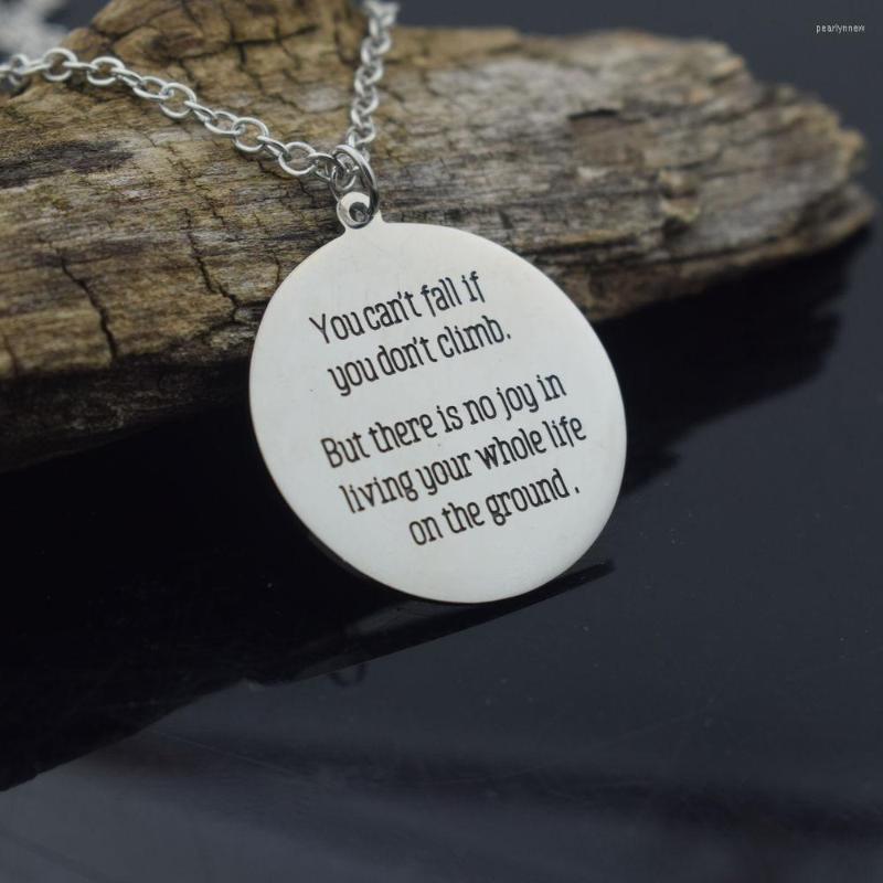 

Chains Stainless Steel You Cant Fall If Dont Climb Necklace