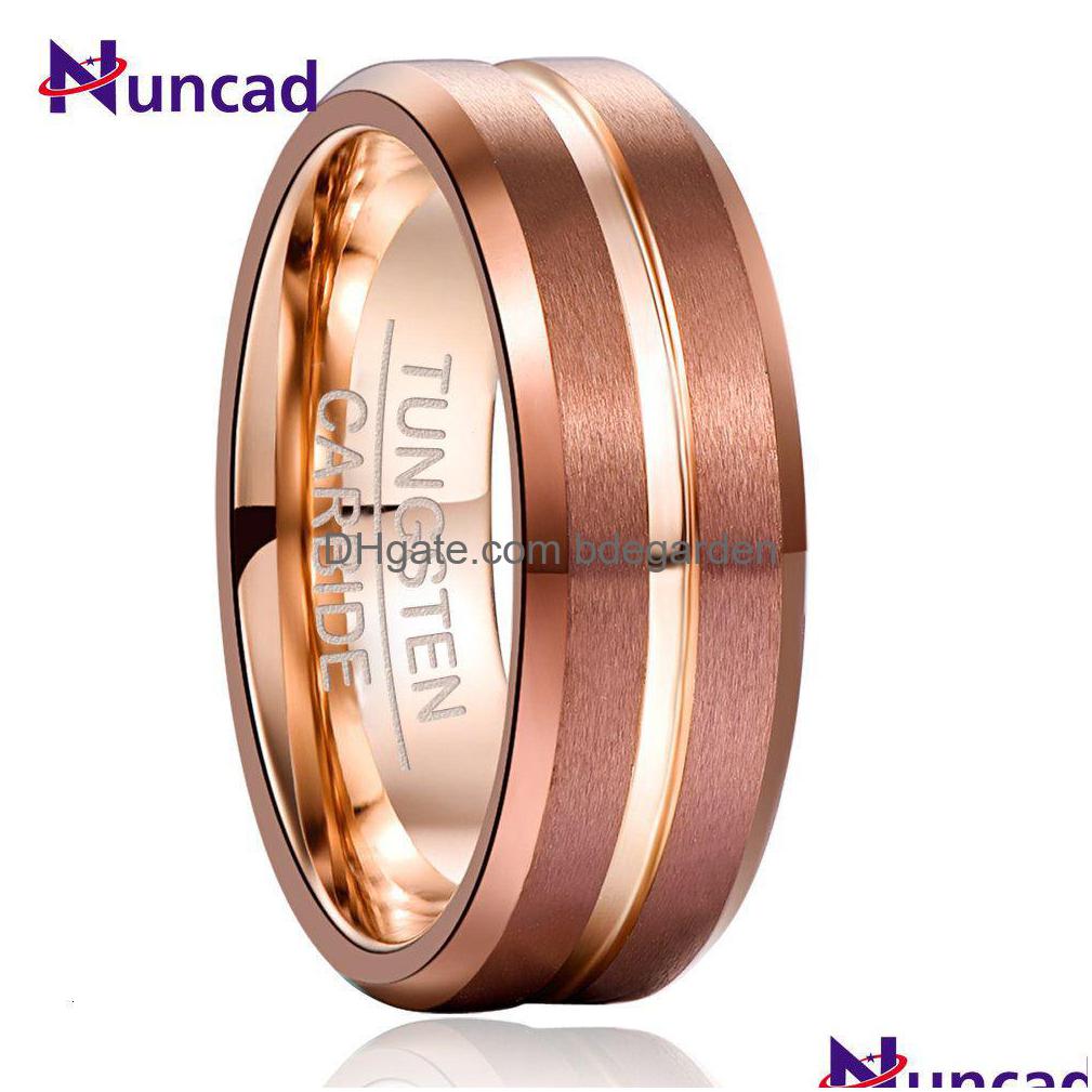 

Band Rings Nuncad 8Mm Width Tungsten Carbide Ring Brown Plating Rose Gold Middle Groove Angle Steel Mens Comfort Fit Drop Delivery Je Dhrpy