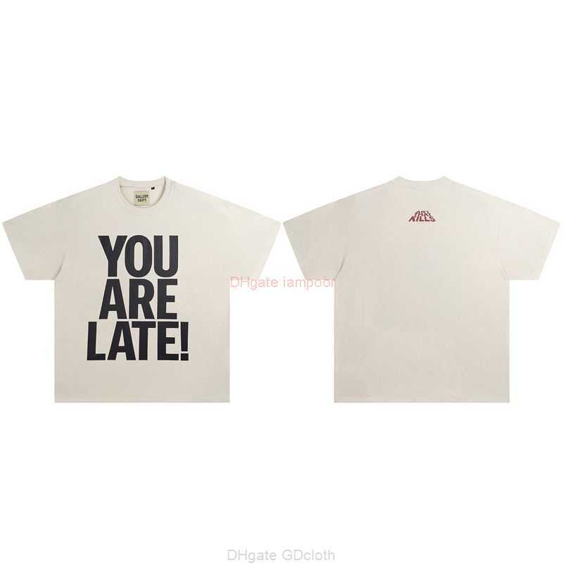 

Designer Fashion Clothing Tees Tshirt Galleryes Depts American Fashion Brand You Are Late Letterprinted Mens Womens Loose Shortsleeved Tshirt Top Luxury Casual To, 912 off white