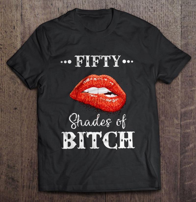 

Men' T Shirts Men Shirt Fifty Shades Of Bitch -Sexy Lips Women T-shirt, Men-darkpurple