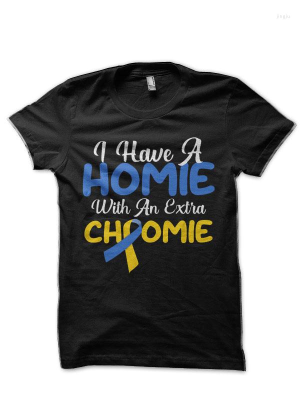 

Men's T Shirts I Have A Homie With An Extra Chromie Shirt Down Syndrome Half Sleeve, New shirzzz47028