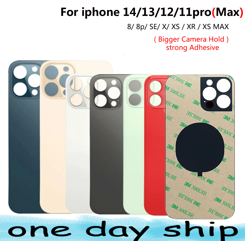 

OEM Big Hole Back Glass Housings For iPhone 8 8Plus SE X XR XS 11 12 13 14 Pro MAX PLUS Battery Rear Cover Housing with Adhesive sticker