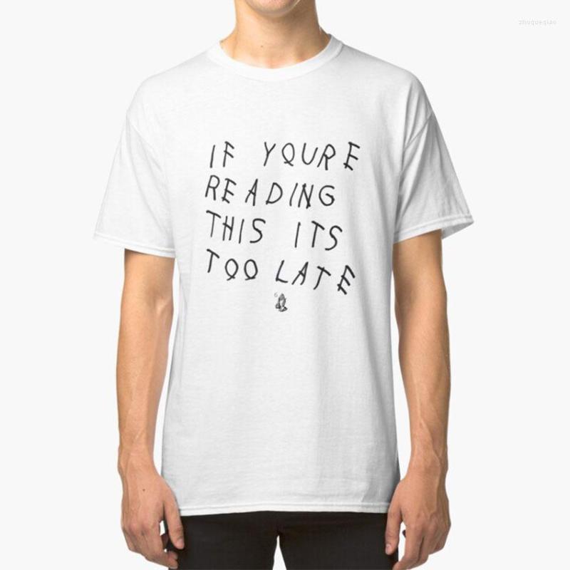 

Men' T Shirts If You're Reading This Its Too Late - Shirt Youre, Purple