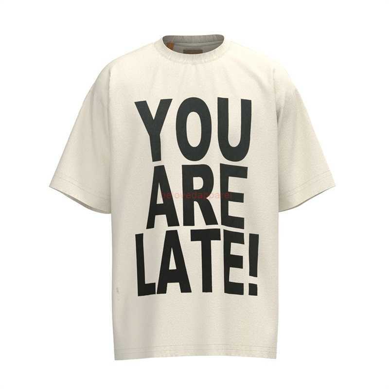 

Fashion Designer Clothing Galleryes Depts Tees Tshirt American FBrand You Are Late Letter-printed Men's Women's Loose Short-sleeved T-shirt Top Hip hop Streetwear, Apricot