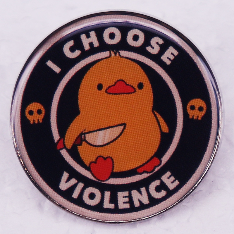 

I choose violence brooch duck knife Cute Anime Movies Games Hard Enamel Pins Collect Metal Cartoon Brooch Backpack Hat Bag Collar Lapel Badges, As picture