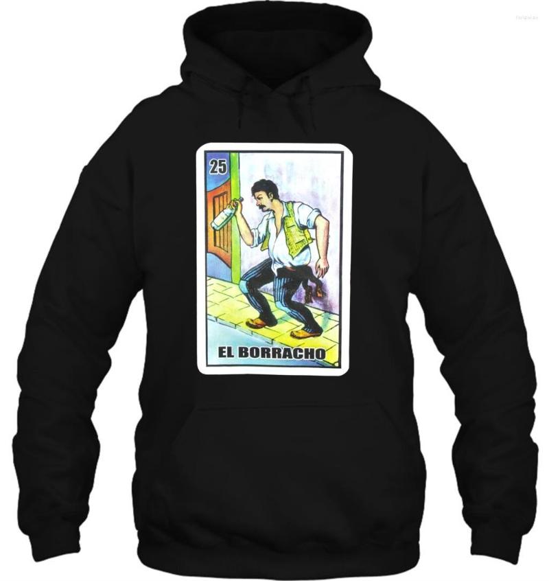 

Men's Hoodies Men Hoodie El Borracho Loteria Mexican Funny Women Streetwear, Be
