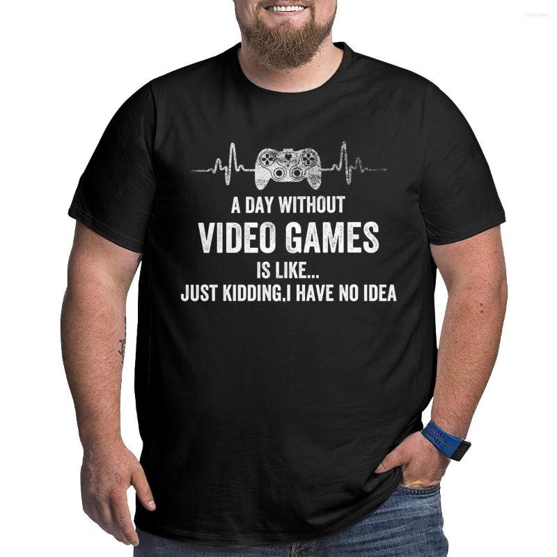 

Men's T Shirts A Day Without Video Games Is Like T-Shirt Men Gamer Gifts Gaming Leisure Cotton O Neck Plus Size 4XL 5XL 6XL, Black