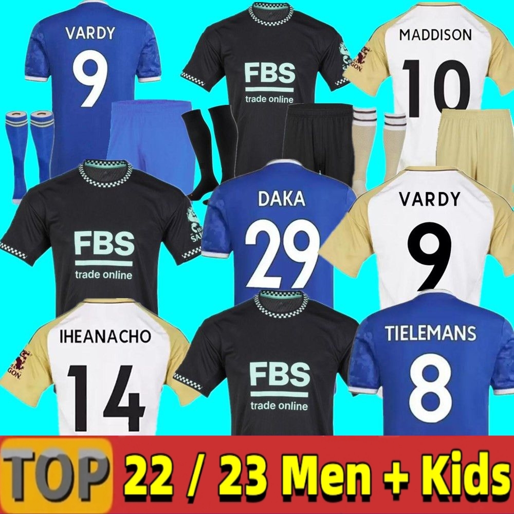 

22 23 Leicester soccer jerseys City VARDY Daka MADDISON TIELEMANS NDIDI AYOZE IHEANACHO Barnes Fofana Schmeichel 2022 2023 men kids kit football shirt jersey, 22 23 home aldult epl
