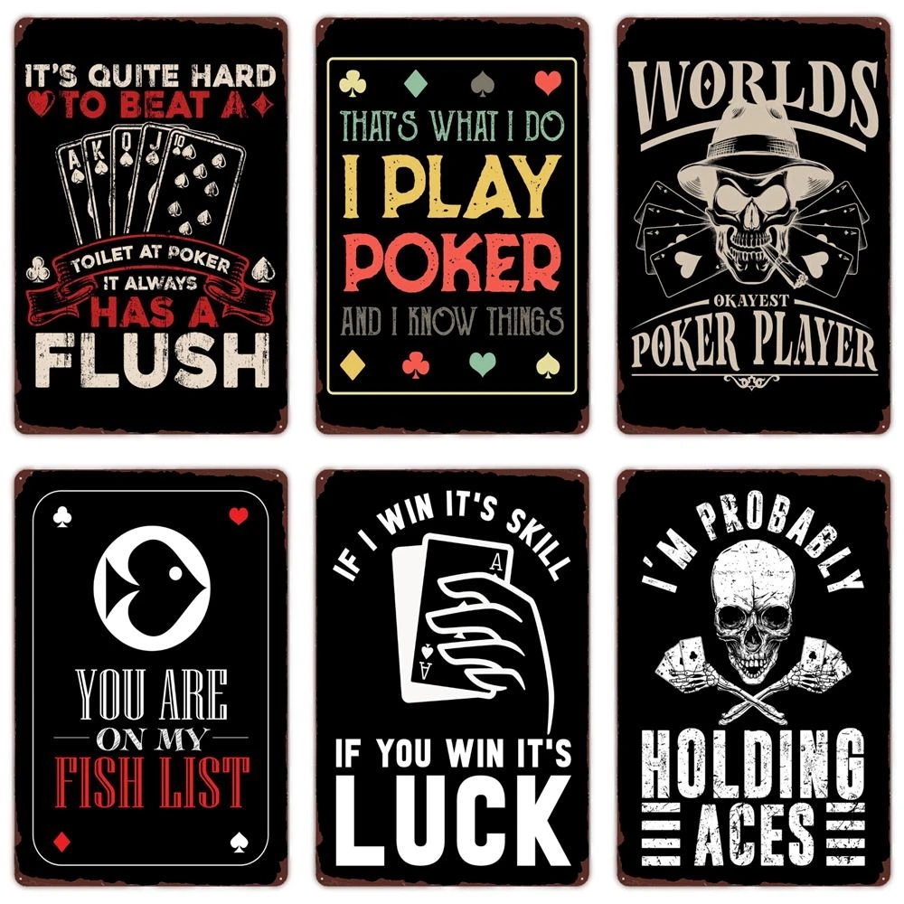 

That's What I Do art painting I Play Poker Vintage Metal Tin Signs Bluffing Funny Art Poster Play Card Plaque Home Bar Cafe Casino Wall Decoration Size 30X20cm w02