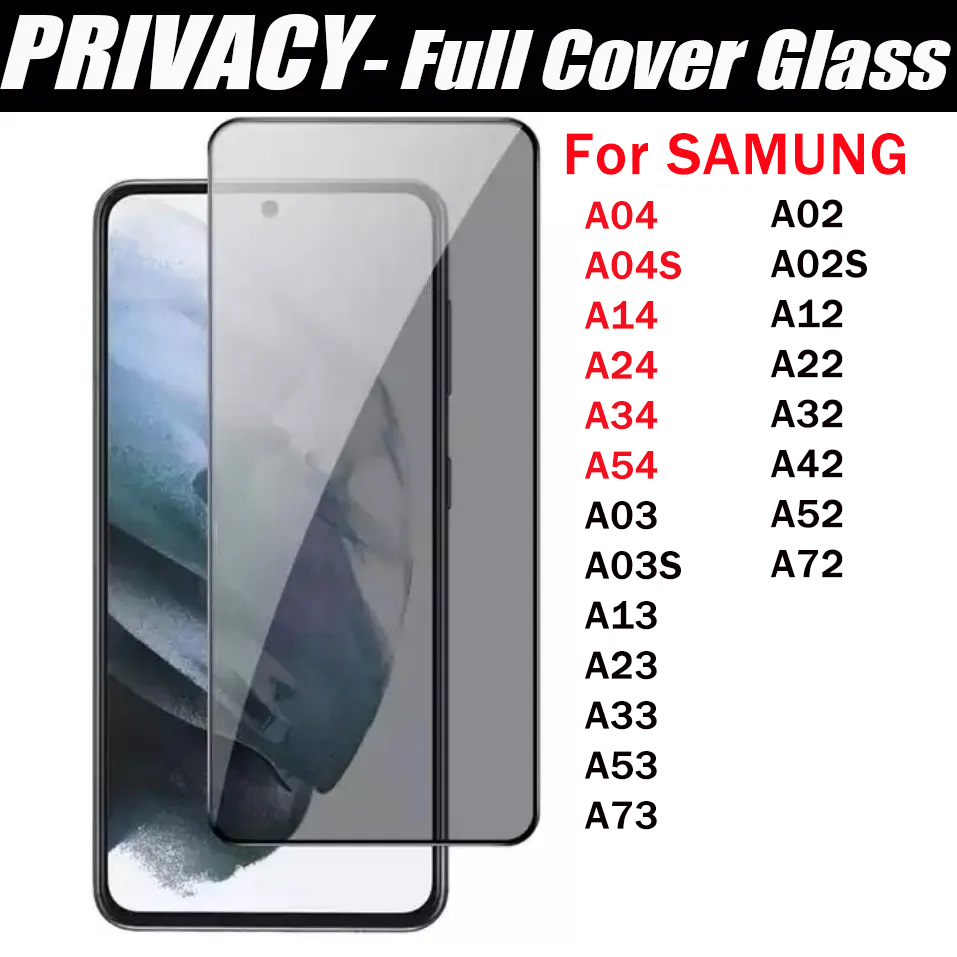 

Privacy tempered Glass Phone screen protector for Samsung Galaxy A54 A34 A24 A14 A04 A73 A53 A33 A23 A13 A12 A22 A52 A72 5G Full cover anti-spy tempered glass