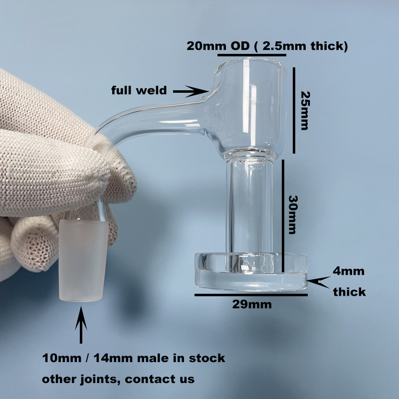 

2pcs MOQ 4mm Thick Bottom Smoking Water Pipe Accessory Full Weld Terp Slurper Quartz Banger 10mm 14mm Male Joint 20mm OD