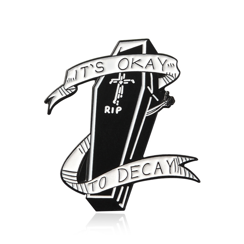 

IT'S OKAY TO DECAY Coffin Brooch Pins Enamel Metal Badges Lapel Pin Brooches Jackets Jeans Fashion Jewelry Accessories, As picture