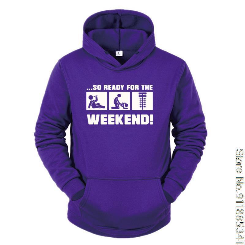 

Mens Hoodies Sweatshirts So Ready For The Weekend Drink Sex Hoodie Shirt Design Breathable Autumn Pictures Graphic Sweatshirt Over Size Slim Man 221207, 21