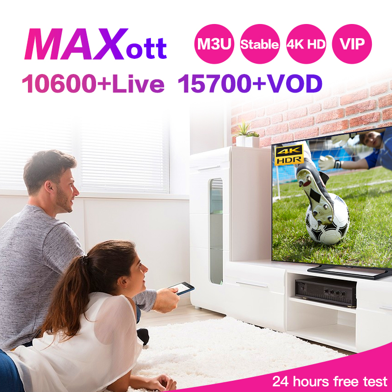 

Maxott smart TV PARTS Tr Fr UK US CA Arab Bein Sports Italy for m 3u smarters pro 24 hours free test screen protector