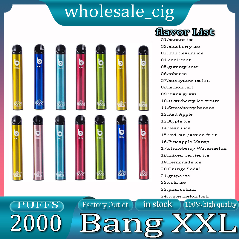 

Bang XXL 2000 Puffs Device Disposable E-cigarettes Bang Puff Vapes Electronic Cigarettes Pro Max Vape Pen 800mAh Battery Pods Bar Prefilled Vapors Kit Paid 6ml Pod