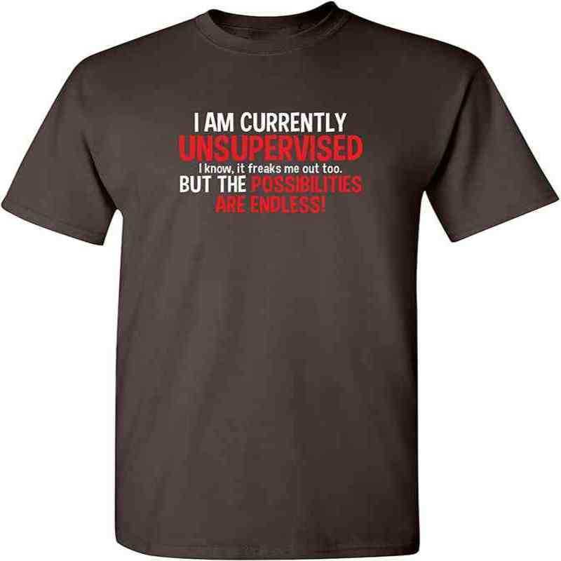

Currently unsupervised novelty satire men's funny T-shirt, Forest