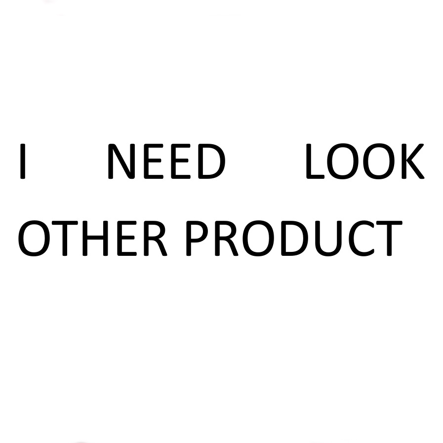 

If you need other product please ask for seller I will apely you as possible as, White1