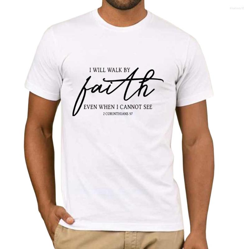 

Men's T Shirts White Shirt Bible Quotes 2 CORINTHIANS 5 1 - I Will Walk By Faith Even When Can't See Tee Print Letters Aesthetic