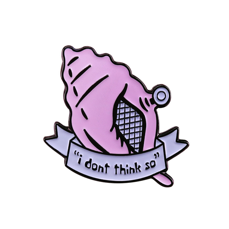 

Magic Conch Shell I Don't Think So Enamel Brooch Pins Badge Lapel Pins Alloy Metal Fashion Jewelry Accessories Gifts, As picture