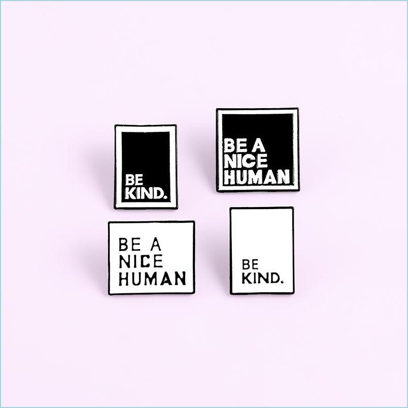 

Pins Brooches Letters Be A Nice Human Kind Brooch Enamel Square Pins Lapel Pin Teen Men Women Announcement Jewelry Christma Dhgarden Dhk8M