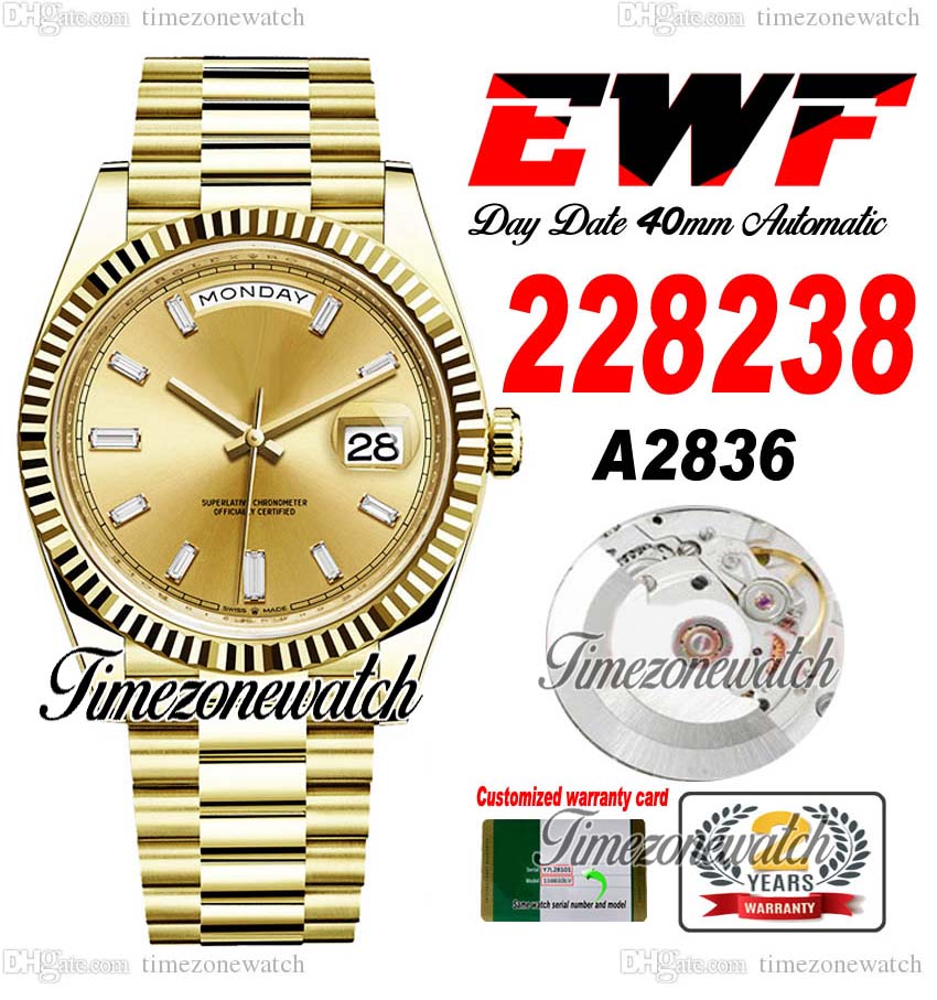 

EWF DayDate 228238 A2836 Automatic Mens Watch Yellow Gold Fluted Bezel Champagne Baguette Diamond Dial President Bracelet Same Serial Card Super Timezonewatch D4, Custom warranty card