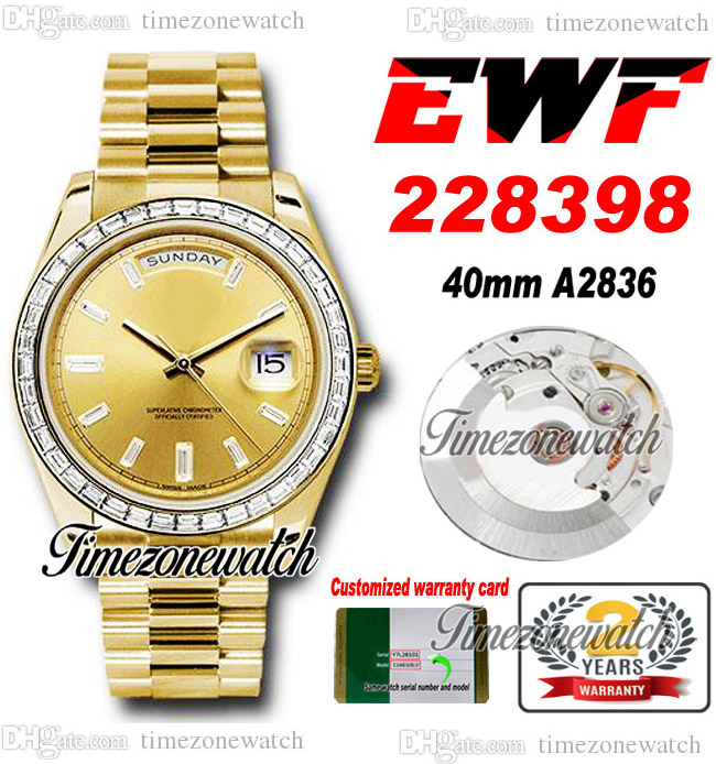 

EWF V2 DayDate 228396 A2836 Automatic Mens Watch 40 YG Diamonds Bezel Champagne Baguette Diamond Dial President Bracelet Same Serial Card Super Timezonewatch D4, Custom warranty card