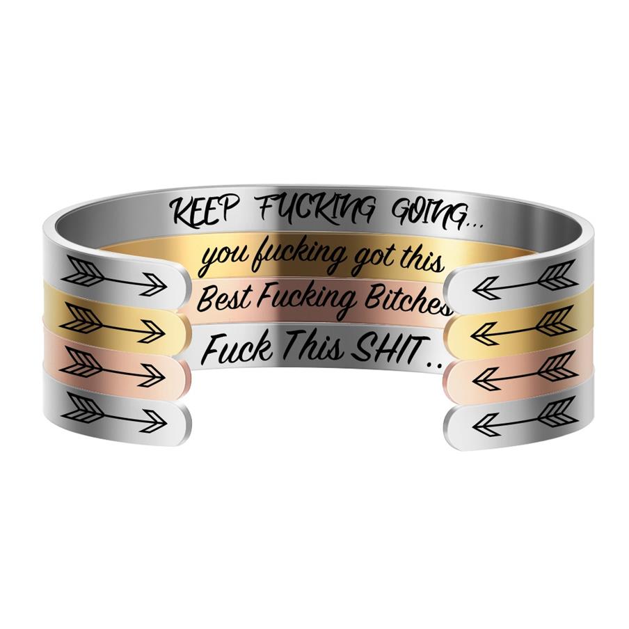 

10pcs lot 3 Colors 6mm Width Fashion Keep Fucking Going Inspirational Bracelet Cuff Open Bangle Engraved Gifts For Women Family Fr168v