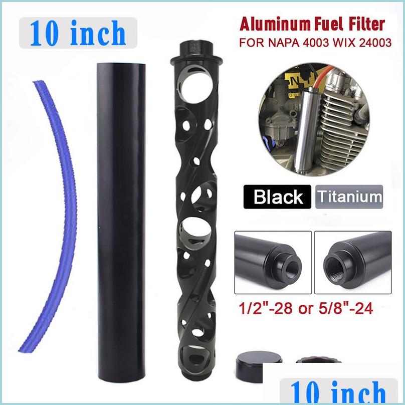 

Fuel Filter 10 Inch Spiral 1/2-28 5/8-24 Single Core Aluminum Car Fuel Filter Trap Soent Filters For Napa 4003 Wix 24003 Drop Deliver Dhxk5