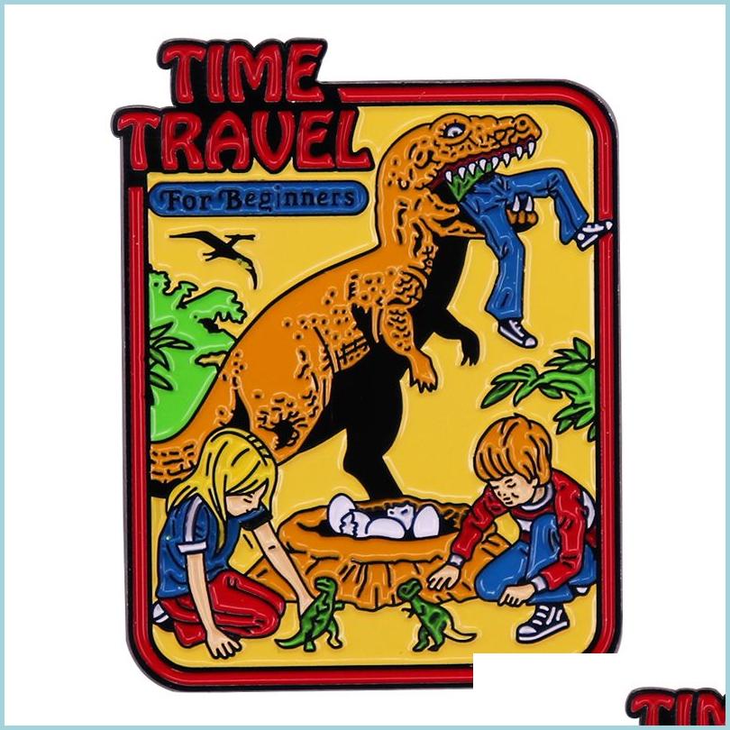 

Pins Brooches Time Travel For Beginners Enamel Lapel Pin Dinosaur Evil Art Badge Brooch Retro Comic Backpack Decoration Fashion Jewe Dhuwa